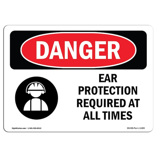 OSHA Sign, Ear Protection Required All Times, 5in X 3.5in Decal, 10PK, 5" W, 3.5" H, Landscape, PK10